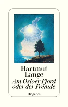 Abbildung von Lange | Am Osloer Fjord oder der Fremde | 1. Auflage | 2022 | beck-shop.de