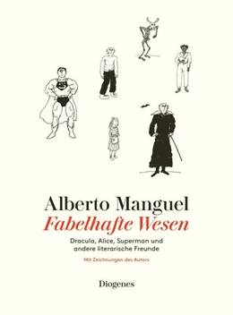 Abbildung von Manguel | Fabelhafte Wesen | 1. Auflage | 2022 | beck-shop.de