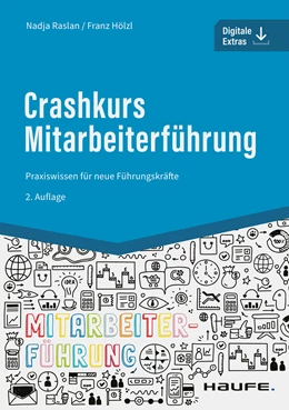 Abbildung von Raslan / Hölzl | Crashkurs Mitarbeiterführung | 2. Auflage | 2022 | beck-shop.de