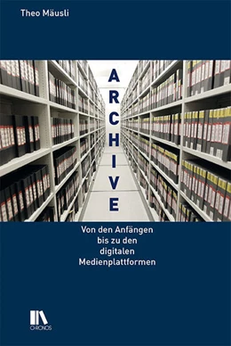 Abbildung von Mäusli | Audiovisuelle Medienarchive | 1. Auflage | 2023 | beck-shop.de