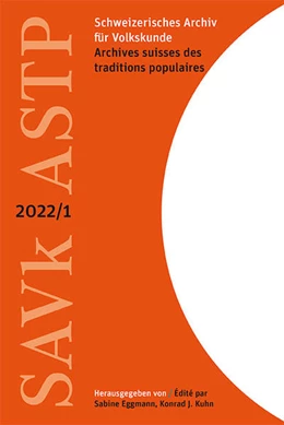 Abbildung von Eggmann / Kuhn | Schweizerisches Archiv für Volkskunde | Archives suisses des traditions populaires | 1. Auflage | 2022 | beck-shop.de