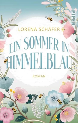 Abbildung von Schäfer | Ein Sommer in Himmelblau | 1. Auflage | 2022 | beck-shop.de