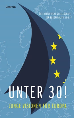 Abbildung von Österreichische Gesellschaft für Europapolitik | Unter 30! | 1. Auflage | 2022 | beck-shop.de