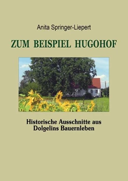 Abbildung von Springer-Liepert | Zum Beispiel Hugohof | 1. Auflage | 2023 | beck-shop.de