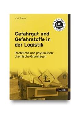 Abbildung von Arens | Gefahrgut und Gefahrstoffe in der Logistik | 1. Auflage | 2022 | beck-shop.de