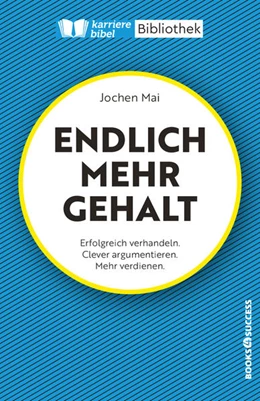 Abbildung von Mai | Ich verdiene mehr! | 1. Auflage | 2022 | beck-shop.de