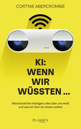 Abbildung von Abercrombie | KI: Wenn wir wüssten... | 1. Auflage | 2022 | beck-shop.de