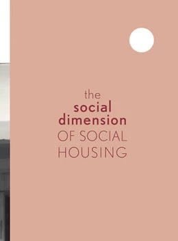 Abbildung von Güntner / Hauser | The Social Dimension of Social Housing | 1. Auflage | 2022 | beck-shop.de