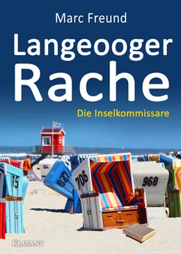 Abbildung von Freund | Langeooger Rache. Ostfrieslandkrimi | 1. Auflage | 2022 | beck-shop.de