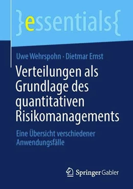 Abbildung von Wehrspohn / Ernst | Verteilungen als Grundlage des quantitativen Risikomanagements | 1. Auflage | 2022 | beck-shop.de