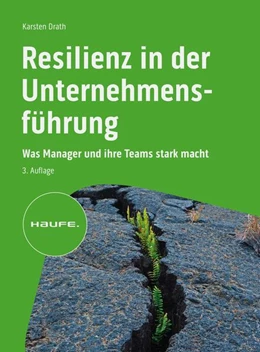 Abbildung von Drath | Resilienz in der Unternehmensführung | 3. Auflage | 2022 | beck-shop.de