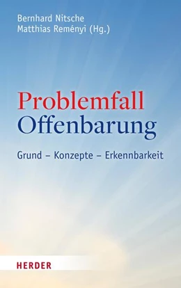 Abbildung von Nitsche / Remenyi | Problemfall Offenbarung | 1. Auflage | 2022 | beck-shop.de