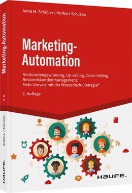 Abbildung von Schüller / Schuster | Marketing-Automation | 2. Auflage | 2022 | beck-shop.de
