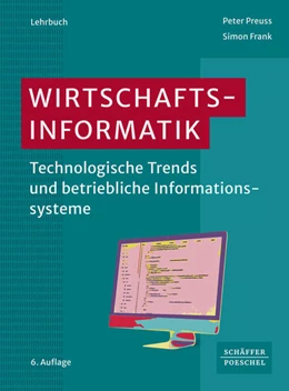 Abbildung von Preuss / Frank | Wirtschaftsinformatik | 6. Auflage | 2022 | beck-shop.de