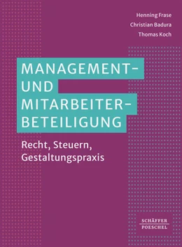 Abbildung von Frase / Badura | Management- und Mitarbeiterbeteiligung | 1. Auflage | 2024 | beck-shop.de