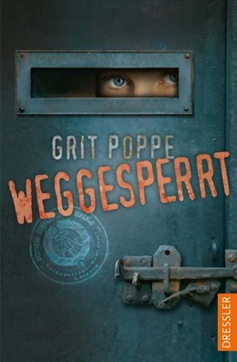 Abbildung von Poppe | Weggesperrt | 1. Auflage | 2022 | beck-shop.de