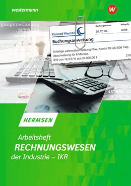 Abbildung von Hermsen | Rechnungswesen der Industrie - IKR: Arbeitsheft | 21. Auflage | 2022 | beck-shop.de
