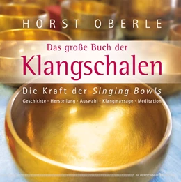 Abbildung von Oberle | Das große Buch der Klangschalen | 1. Auflage | 2022 | beck-shop.de