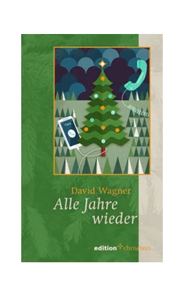 Abbildung von Wagner | Alle Jahre wieder | 1. Auflage | 2022 | beck-shop.de