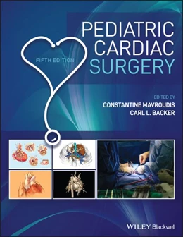 Abbildung von Mavroudis / Backer | Pediatric Cardiac Surgery | 5. Auflage | 2023 | beck-shop.de