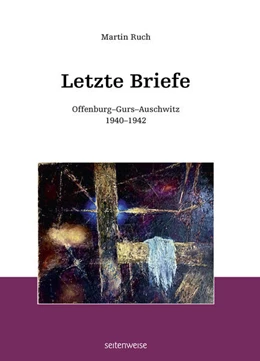 Abbildung von Ruch | Letzte Briefe | 1. Auflage | 2022 | beck-shop.de