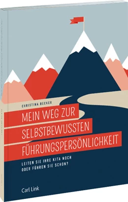 Abbildung von Becker | Mein Weg zur selbstbewussten Führungspersönlichkeit | 2. Auflage | 2022 | beck-shop.de