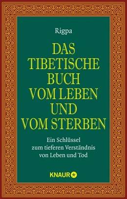 Abbildung von Sogyal Rinpoche | Das tibetische Buch vom Leben und vom Sterben | 1. Auflage | 2020 | beck-shop.de