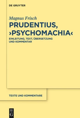 Abbildung von Frisch | Prudentius, ¿Psychomachia¿ | 1. Auflage | 2022 | beck-shop.de