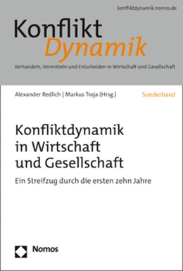 Abbildung von Redlich / Troja | Konfliktdynamik in Wirtschaft und Gesellschaft | 1. Auflage | 2022 | beck-shop.de
