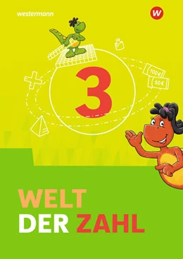 Abbildung von Welt der Zahl 3. Schulbuch. Berlin, Brandenburg, Mecklenburg-Vorpommern, Sachsen-Anhalt und Thüringen | 1. Auflage | 2022 | beck-shop.de