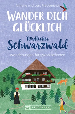 Abbildung von Freudenthal | Wander dich glücklich - nördlicher Schwarzwald | 1. Auflage | 2023 | beck-shop.de