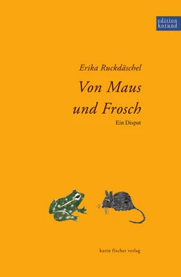 Abbildung von Ruckdäschel | Von Maus und Frosch | 1. Auflage | 2022 | beck-shop.de
