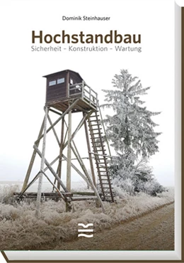 Abbildung von Steinhauser | Hochstandbau | 1. Auflage | 2022 | beck-shop.de