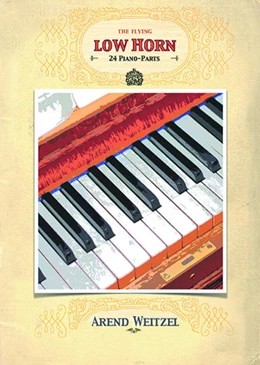 Abbildung von Weitzel | The flying low Horn - 24 Piano Parts | 1. Auflage | 2022 | beck-shop.de