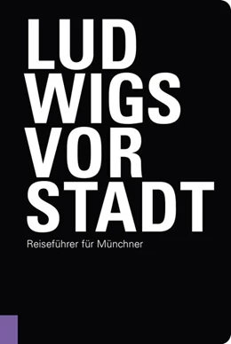 Abbildung von Schiermeier / Bidjanbeg | Ludwigsvorstadt | 1. Auflage | 2022 | beck-shop.de