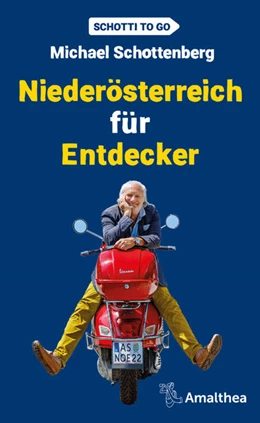 Abbildung von Schottenberg | Niederösterreich für Entdecker | 1. Auflage | 2022 | beck-shop.de