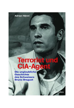 Abbildung von Hänni | Terrorist und CIA-Agent | 1. Auflage | 2023 | beck-shop.de