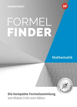 Abbildung von Körner / Baumert | Formelfinder. Mathematik - Ausgabe für die Sekundarstufe I und II an Gymnasien | 1. Auflage | 2022 | beck-shop.de
