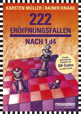 Abbildung von Knaak / Müller | 222 Eröffnungsfallen nach 1.d4 | 2. Auflage | 2022 | beck-shop.de