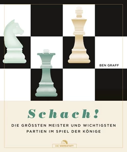Abbildung von Graff | Schach! | 1. Auflage | 2022 | beck-shop.de