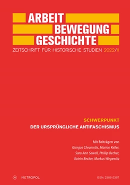 Abbildung von Herausgegeben im Auftrag des Fördervereins für Forschungen zur Geschichte der Arbeiterbewegung e. V. | Arbeit - Bewegung - Geschichte. Zeitschrift für historische Studien 2022/II | 1. Auflage | 2022 | beck-shop.de