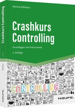 Abbildung von Bleiber | Crashkurs Controlling | 2. Auflage | 2022 | beck-shop.de