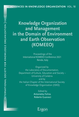 Abbildung von Folino / Guarasci | Knowledge Organization and Management in the Domain of Environment and Earth Observation (KOMEEO) | 1. Auflage | 2022 | 18 | beck-shop.de