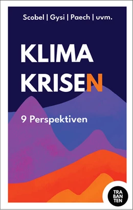 Abbildung von Düffel / Scobel | Klimakrisen | 1. Auflage | 2022 | beck-shop.de