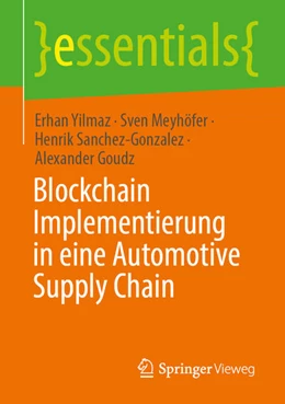 Abbildung von Yilmaz / Meyhöfer | Blockchain-Implementierung in eine Automotive Supply Chain | 1. Auflage | 2022 | beck-shop.de