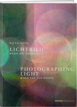Abbildung von Paladini | Lichtbild / Photographing Light | 1. Auflage | 2022 | beck-shop.de