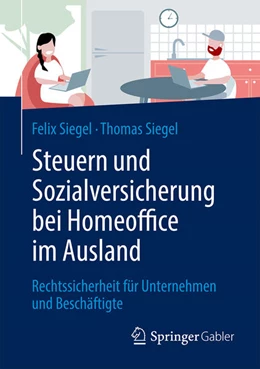 Abbildung von Siegel | Steuern und Sozialversicherung bei Homeoffice im Ausland | 1. Auflage | 2022 | beck-shop.de