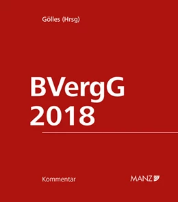 Abbildung von Gölles / Casati | BVergG 2018 | 1. Auflage | 2022 | beck-shop.de