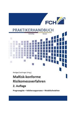 Abbildung von Leichinger / Riediger | MaRisk-konforme Risikomessverfahren, 2. Auflage | 2. Auflage | 2022 | beck-shop.de