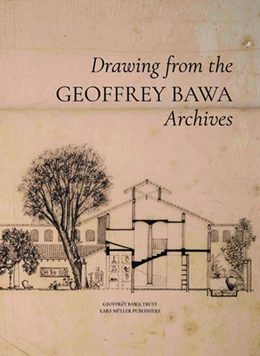 Abbildung von Silva | Geoffrey Bawa Drawing from the Archives | 1. Auflage | 2023 | beck-shop.de